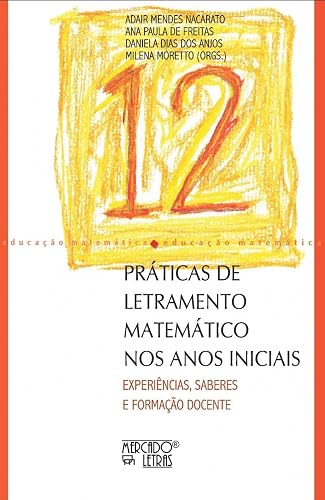 Práticas de Letramento Matemático nos Anos Iniciais: Experiências, Saberes e Formação Docente