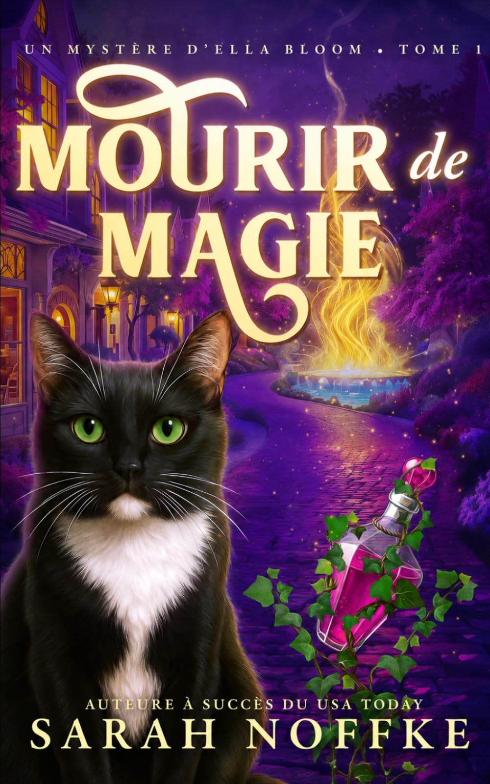 Mourir de magie: Un mystère cosy et paranormal: 1 (Mystères d’Ella Bloom)