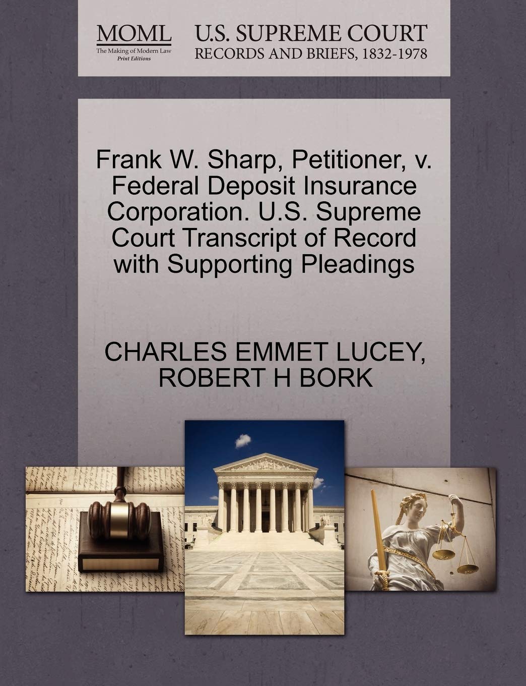 Frank W. Sharp, Petitioner, V. Federal Deposit Insurance Corporation. U.S. Supreme Court Transcript of Record with Supporting Pleadings