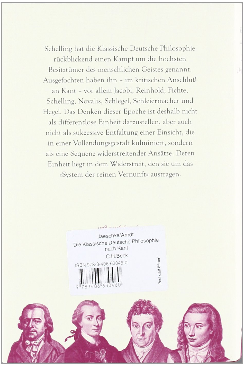 Die Klassische Deutsche Philosophie nach Kant: Systeme der reinen Vernunft und ihre Kritik 1785-1845