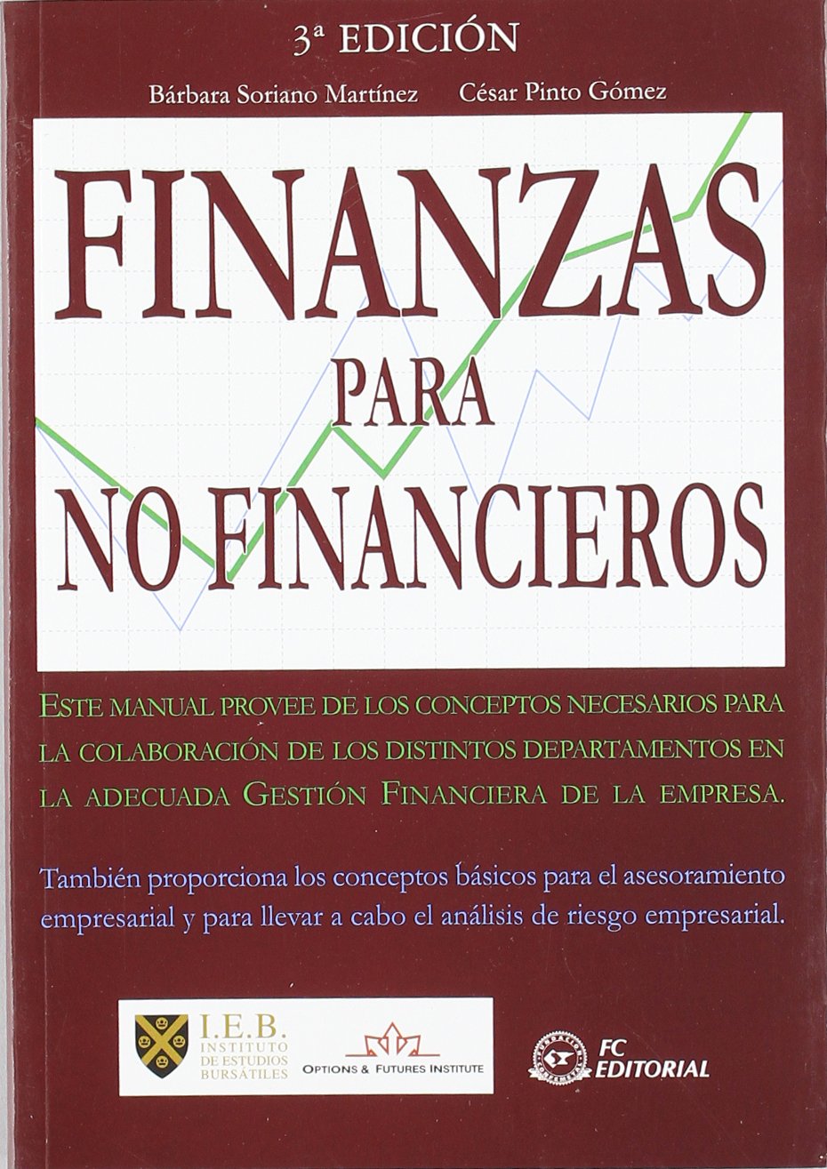 Finanzas para no financieros (SIN COLECCION)