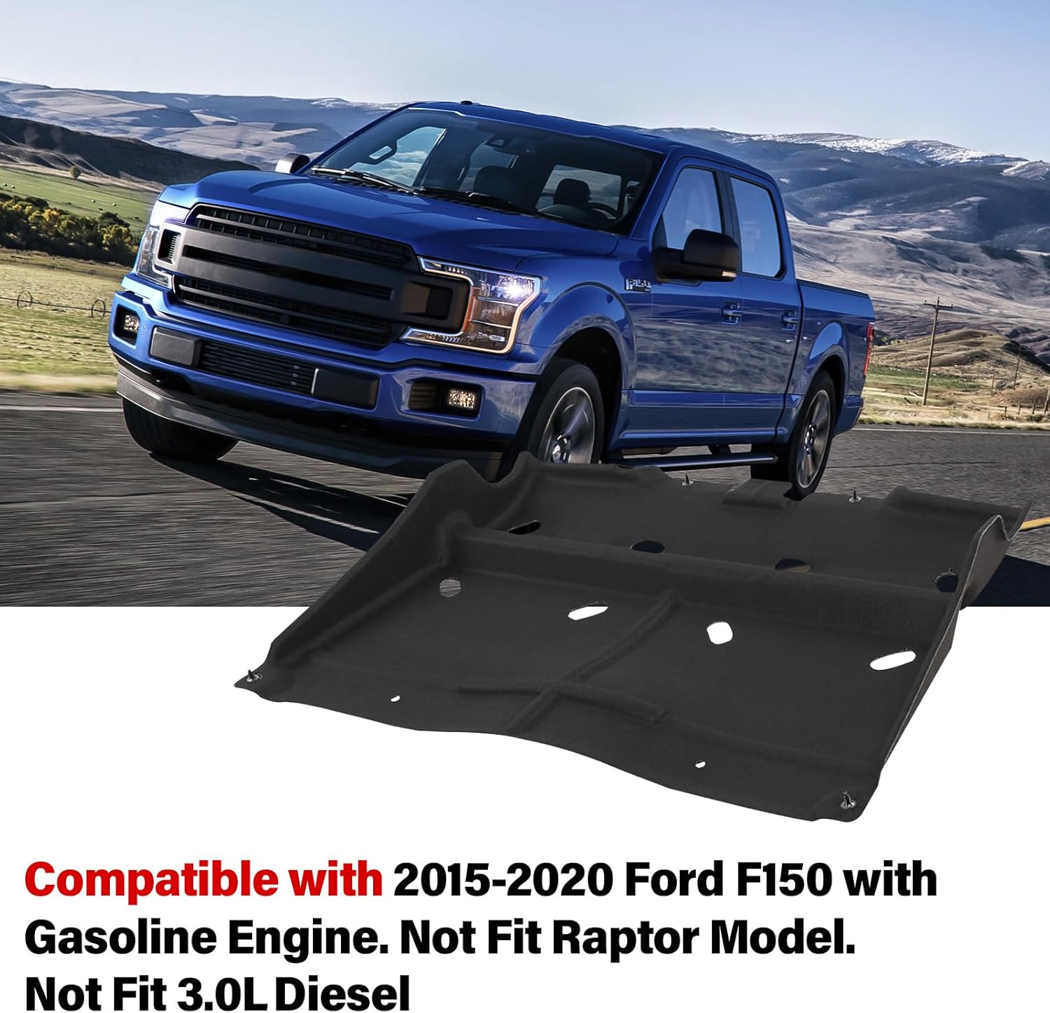 Engine Splash Guard Compatible with 2015 2016 2017 2018 2019 2020 Ford F150 with Gasoline Engine/Not Fit Raptor Model/Not Fit 3.0L Diesel ML3Z-7222-D