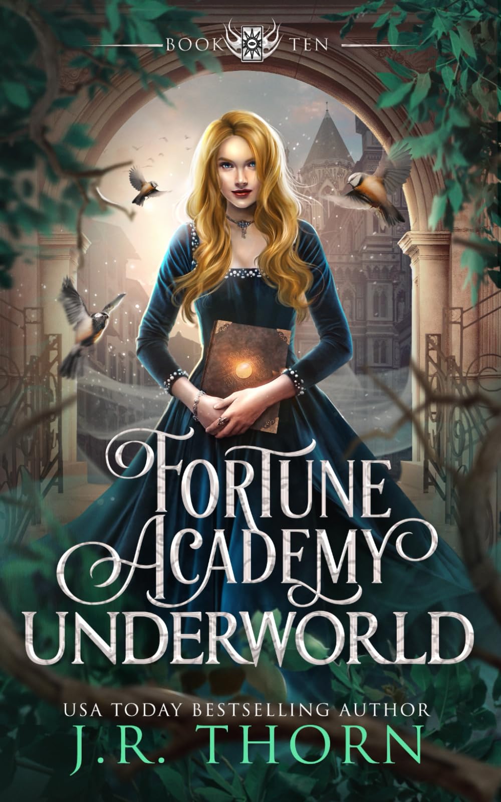 Fortune Academy Underworld: Book Ten: 10