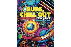 Dude, Chill Out: Epic Coloring Book for Stressed-Out Dudes