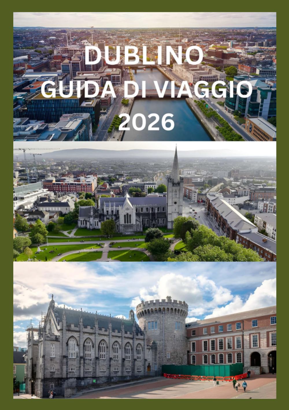 DUBLINO GUIDA DI VIAGGIO 2026