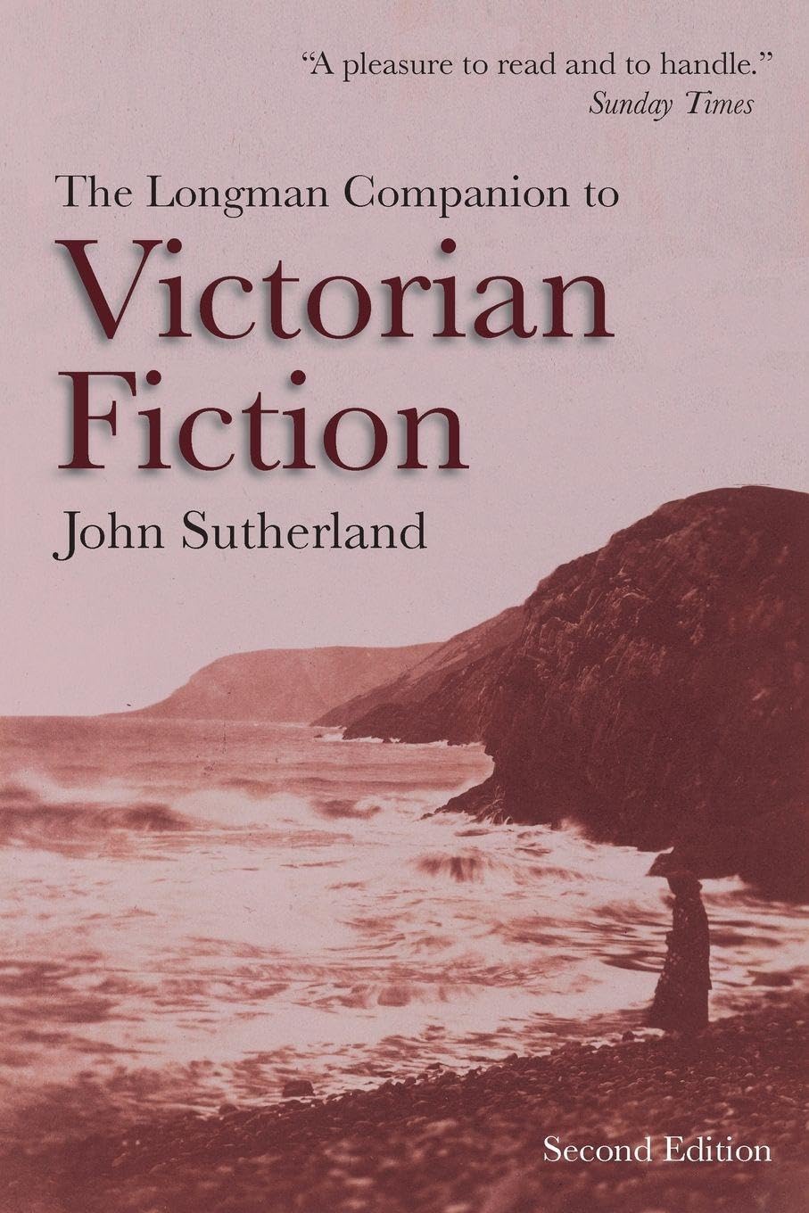 The Longman Companion to Victorian Fiction,John Sutherland