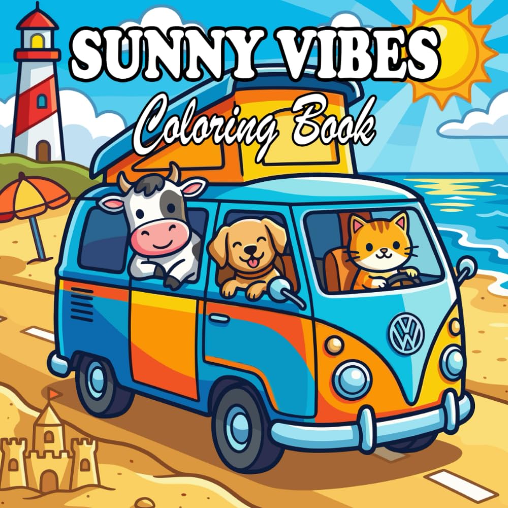Sunny Vibes Coloring Book: Bright & Happy Cozy Moments for Kids and Adults 75 Designs