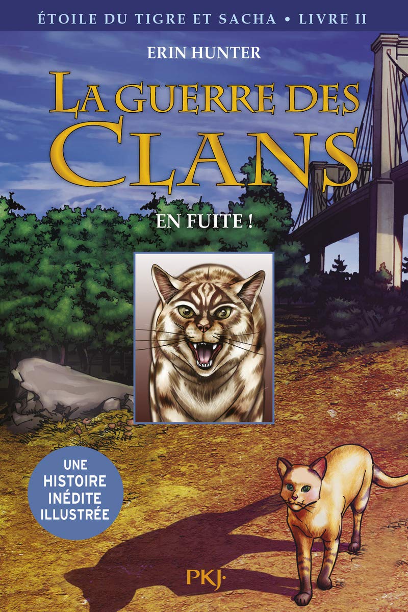 La guerre des clans - BD : Etoile du Tigre et Sacha - Tome 2 En fuite ! (2)