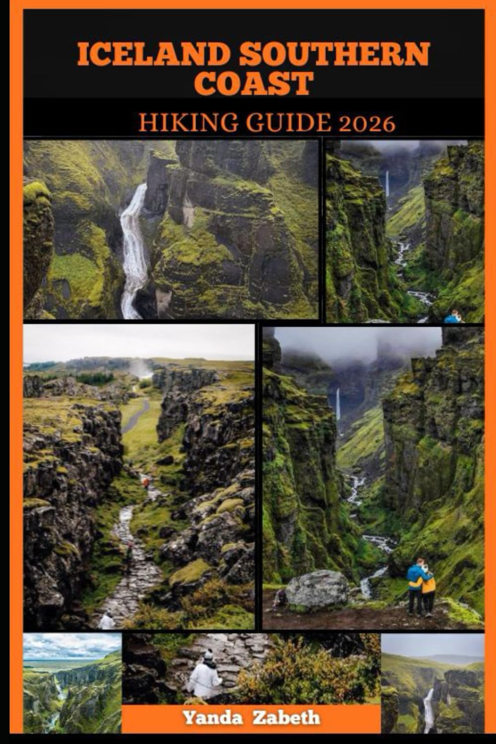 ICELAND SOUTHERN COAST HIKING GUIDE 2026
