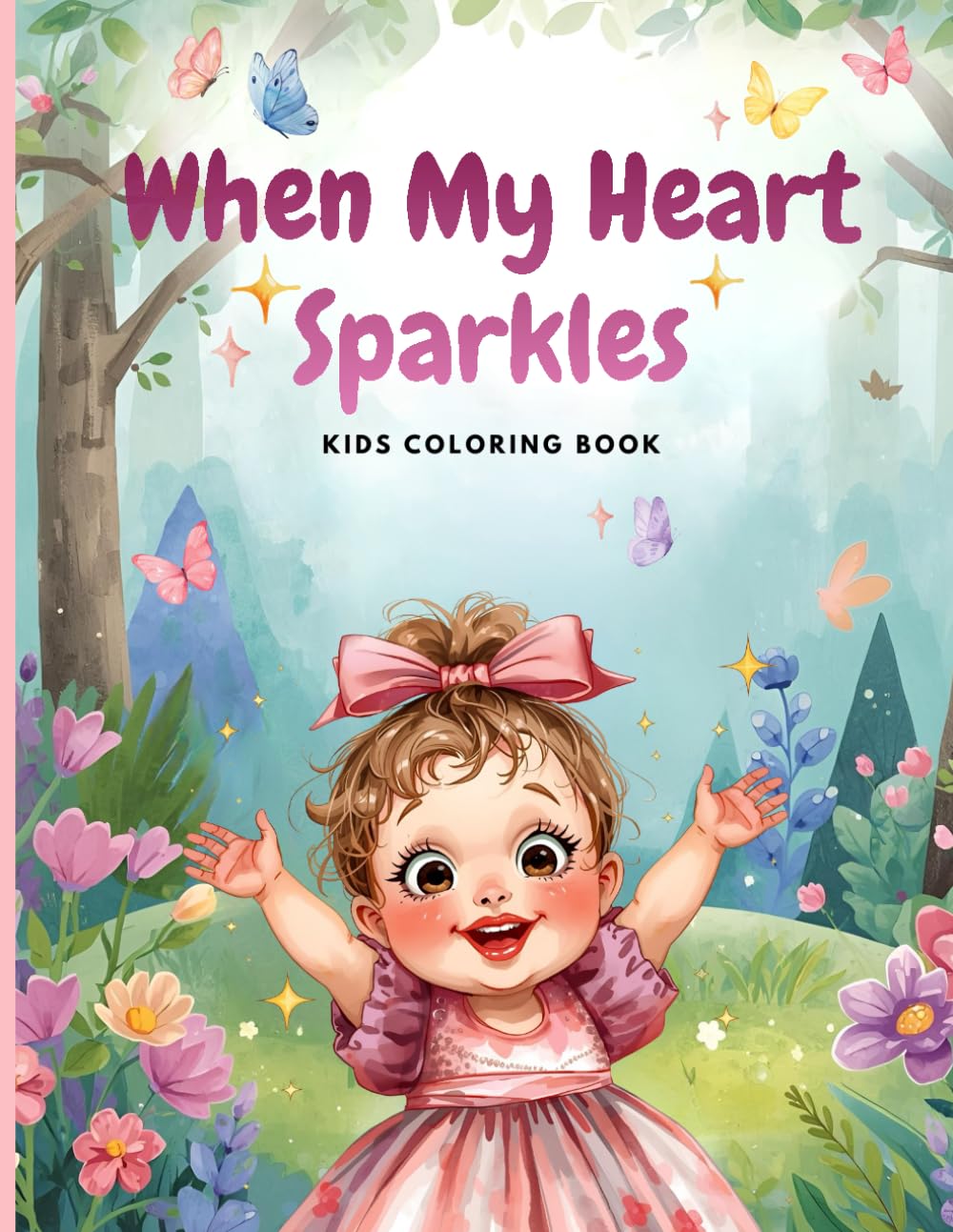 When My Heart Sparkles