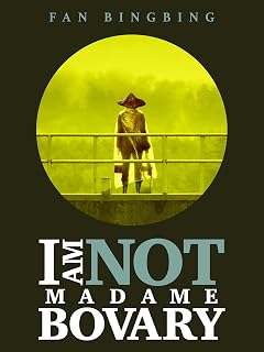 I Am Not Madame Bovary