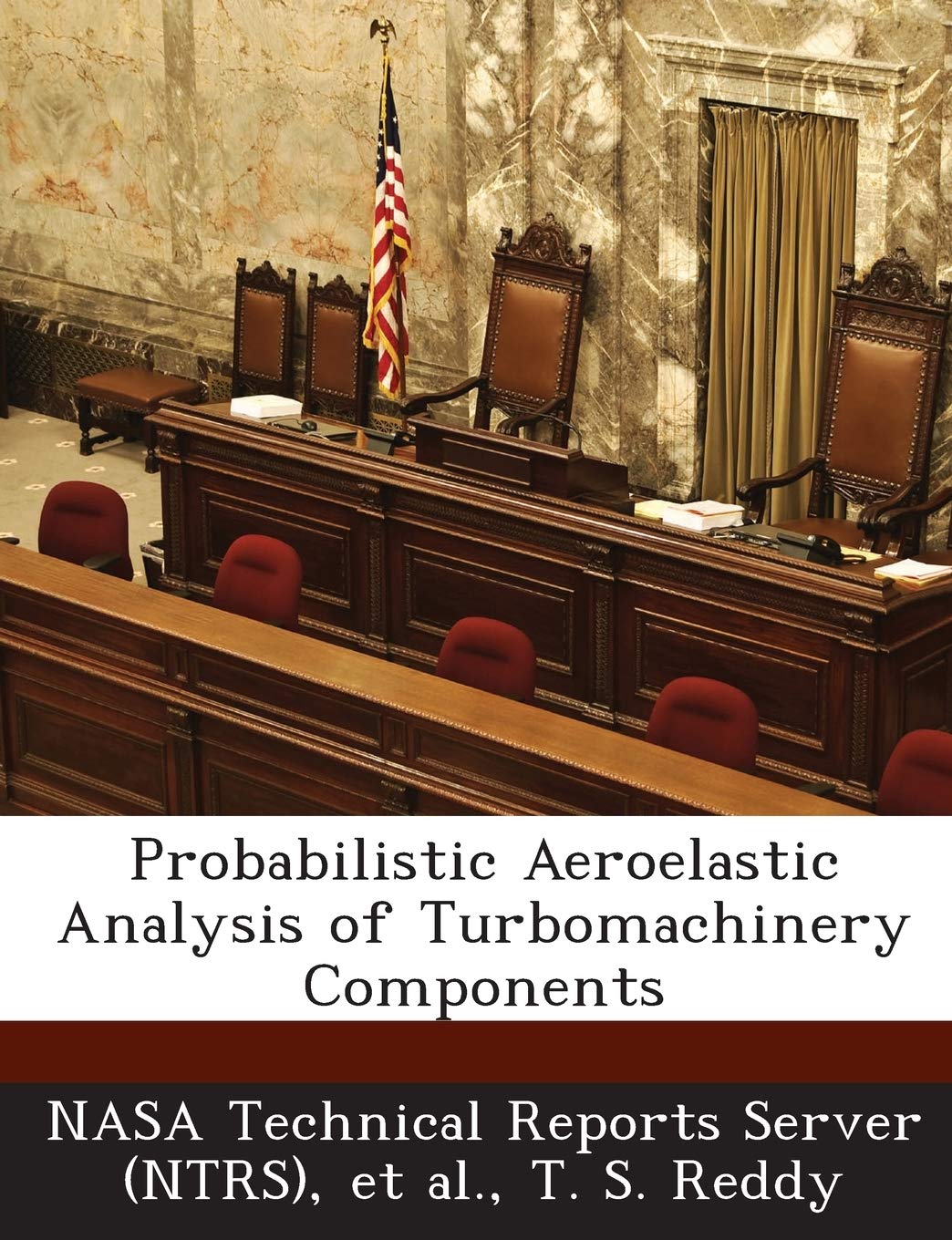 Probabilistic Aeroelastic Analysis of Turbomachinery Components