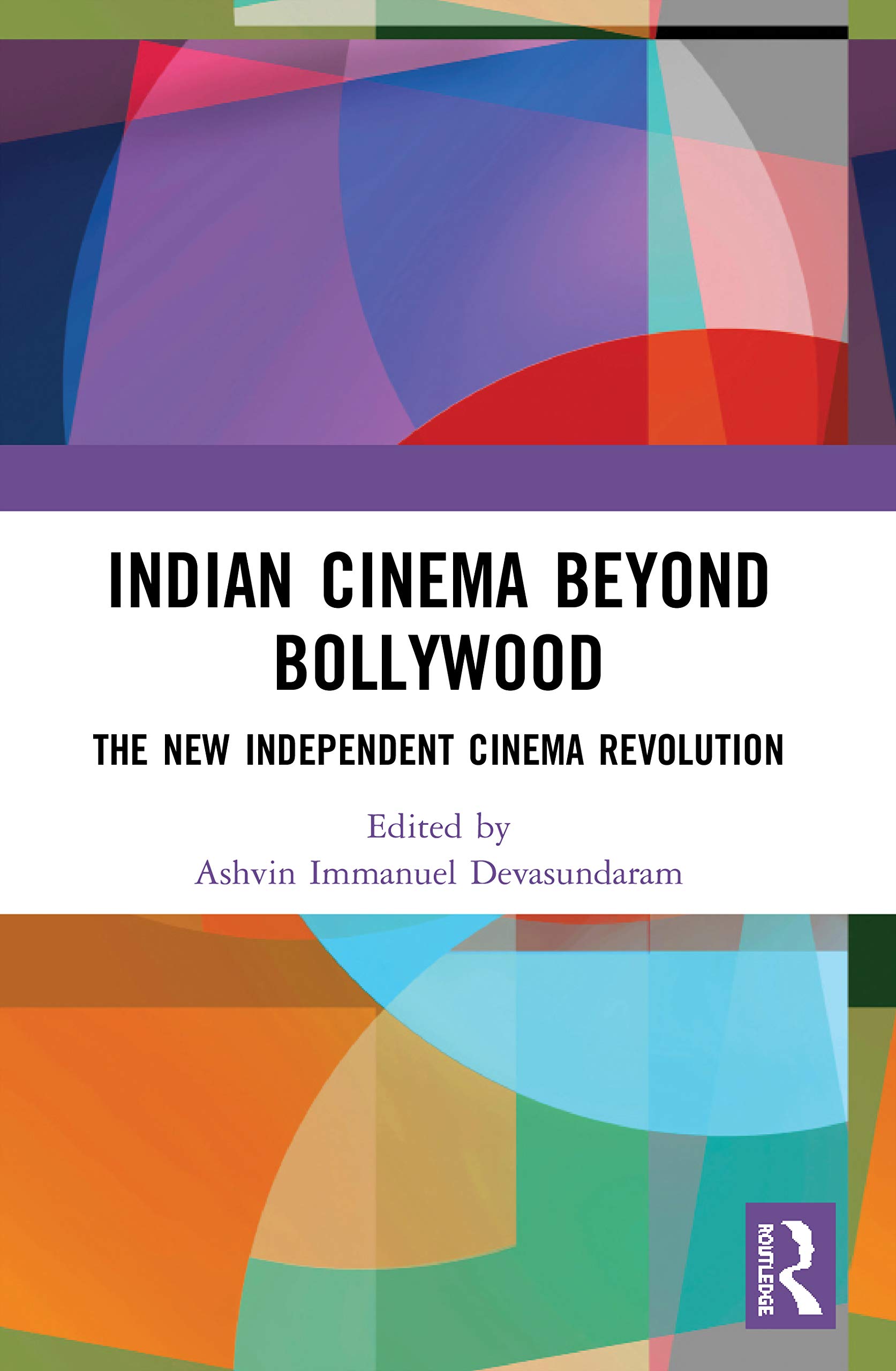Indian Cinema Beyond Bollywood : livre essentiel sur le cinéma indien d'auteur