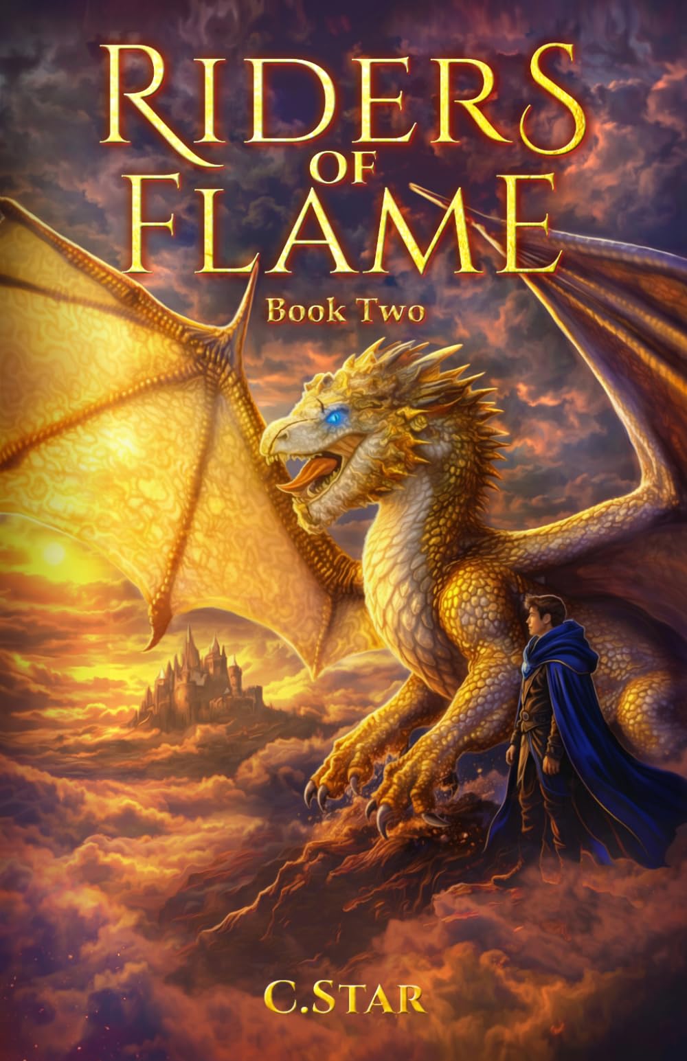 Riders of Flame: Book Two (RIDERS of FLAME: A YA Dragon Rider Fantasy)