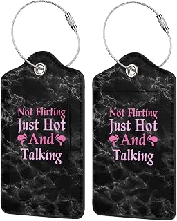 Not Flirting Just Hot and Talking Set of 2 Durableleather Luggage Tags Stylish Travel Gear Men Women