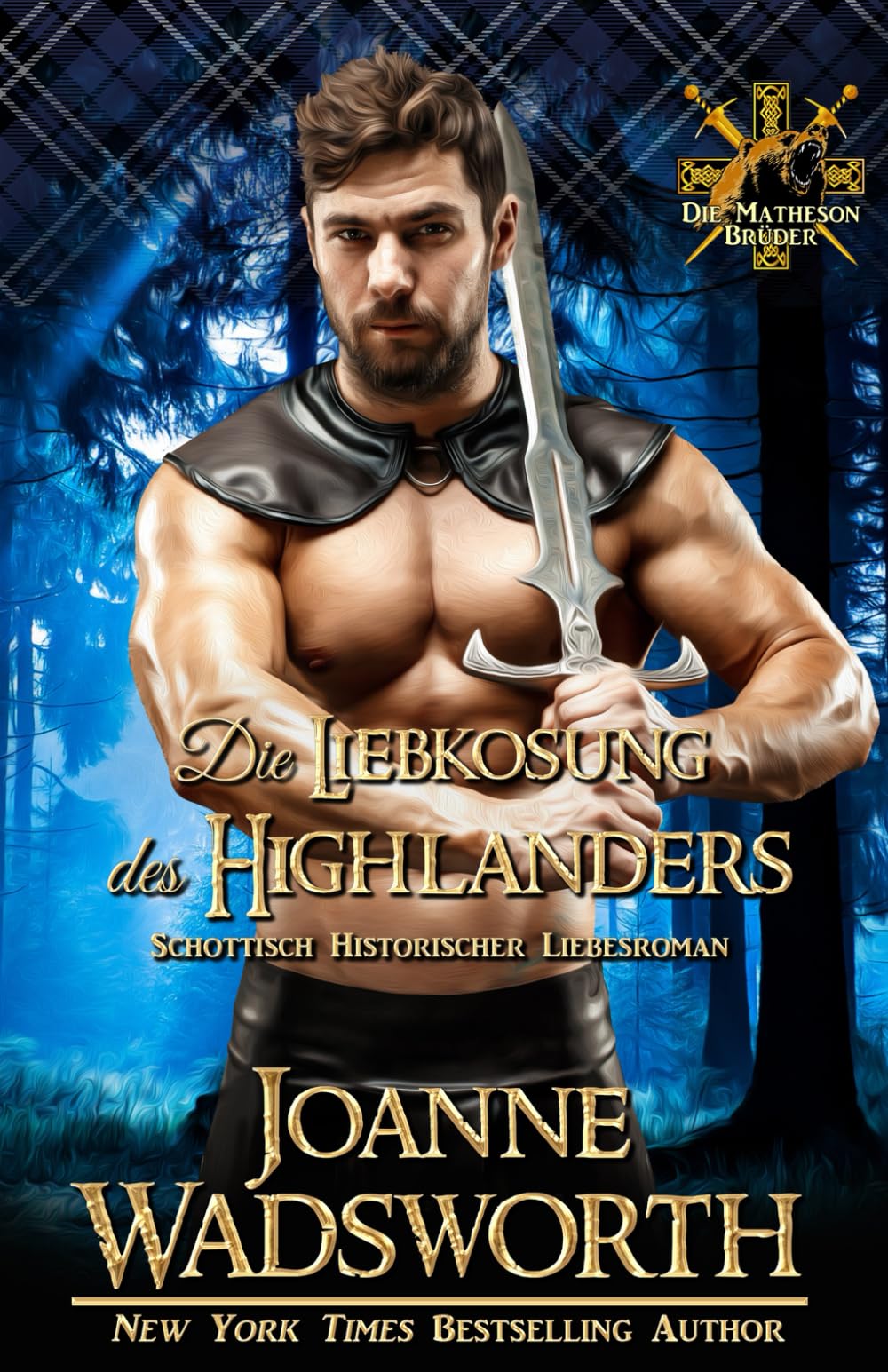 Die Liebkosung des Highlanders: Schottisch Historischer Liebesroman (Die Matheson Brüder)