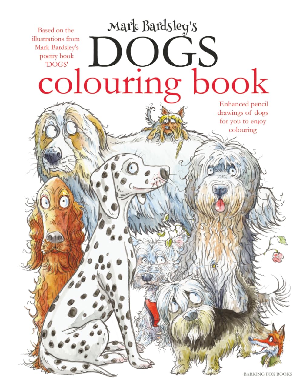 Mark Bardsley's Dogs Colouring Book (Mark Bardsley's funny books for children)