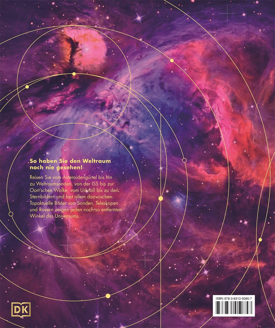 Kosmos - Wunderwelt des Universums: Atemberaubende Bilder des James-Webb-Weltraumteleskops und kunstvolle Illustrationen zeigen die Wunder des Weltalls