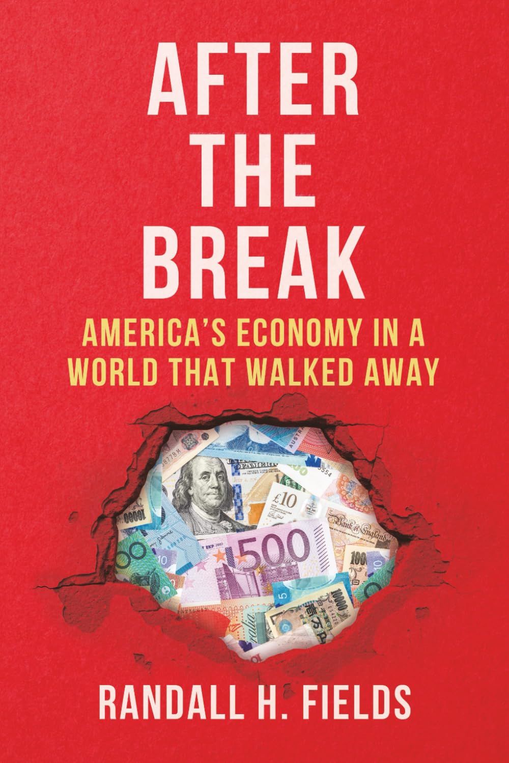 After the Break: America’s Economy in a World That Walked Away (Dollar as a Reserve Currency)