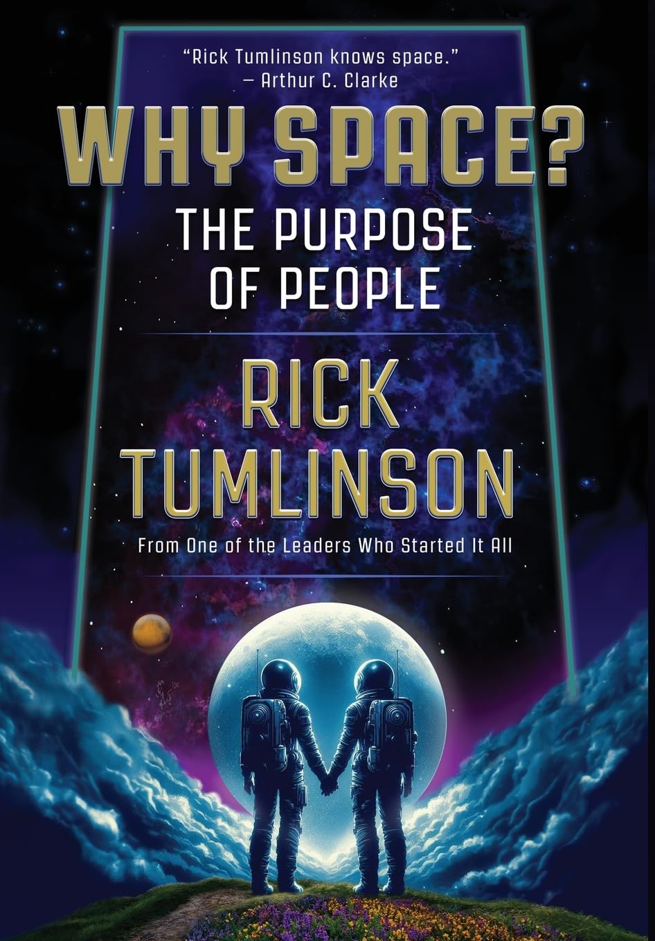 Why Space?: The Purpose of People