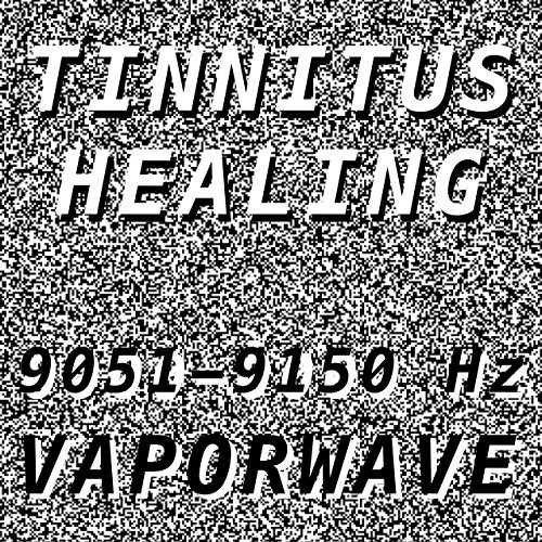 Tinnitus Healing for Damage at 9104 Hertz