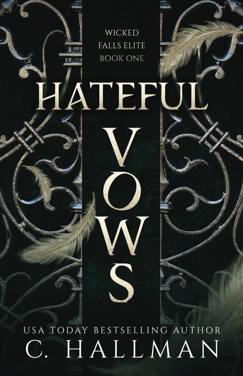 Hateful Vows: A Dark Bully Romance (Wicked Falls Elite)