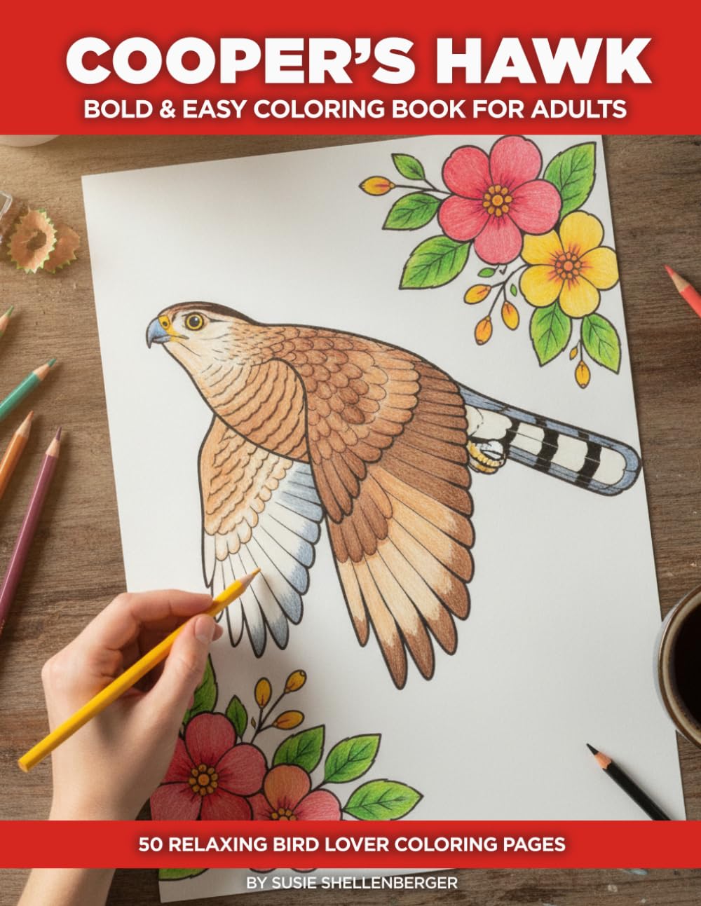 Cooper's Hawk Coloring Book for Adults: A Bold and Easy Bird Coloring Book for Seniors — 50 Simple Illustrations with a Fascinating Fact on Every Page