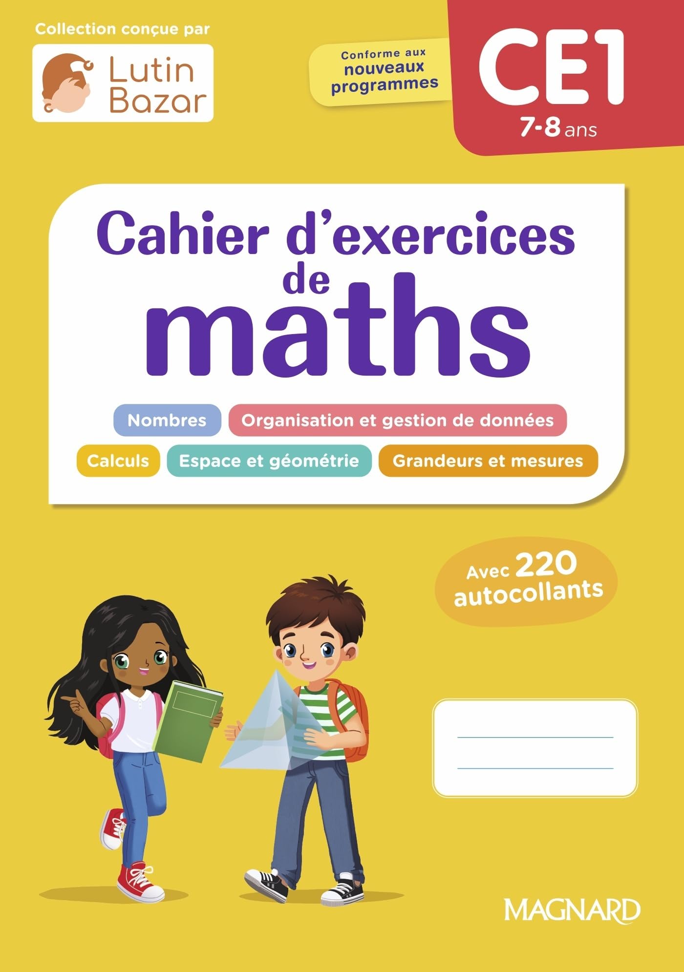 Cahier d'exercices maths CE1: Une collection conçue par Lutin Bazar