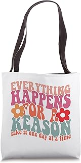 Words On Back Positive Shirt Everything Happens For Reason Tote Bag