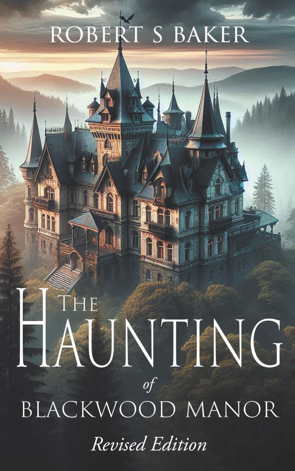 The Haunting of Blackwood Manor: Revised Edition