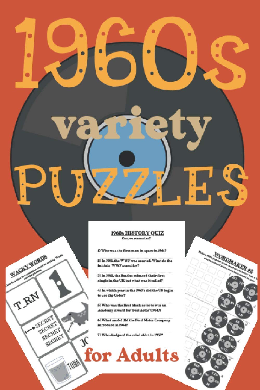 1960s Variety Puzzles for Adults: Travel Sized Word and Number Puzzles with Answers in Large Print (variety puzzle books for adults)