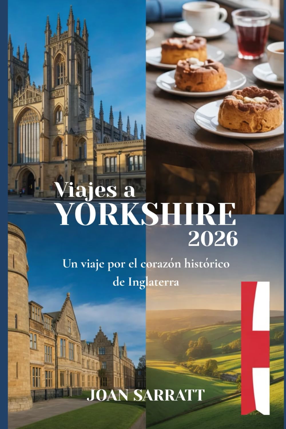 Viajes a Yorkshire 2026: Un viaje por el corazón histórico de Inglaterra