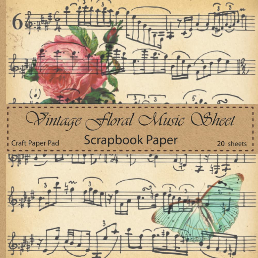 Vintage Floral Music Sheet: Craft paper pad | Paper Arts, Origami, Scrapbooking, Decoupage, DIY Crafts , Antique Old Ornate Printed Designs, Stationery Making