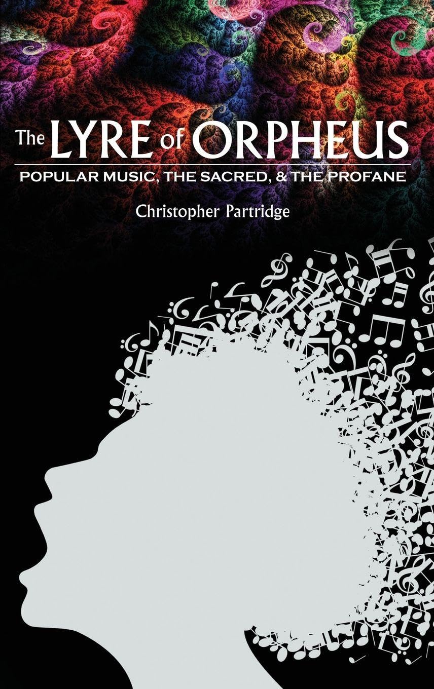 The Lyre of Orpheus essai musique populaire sacré profane livre