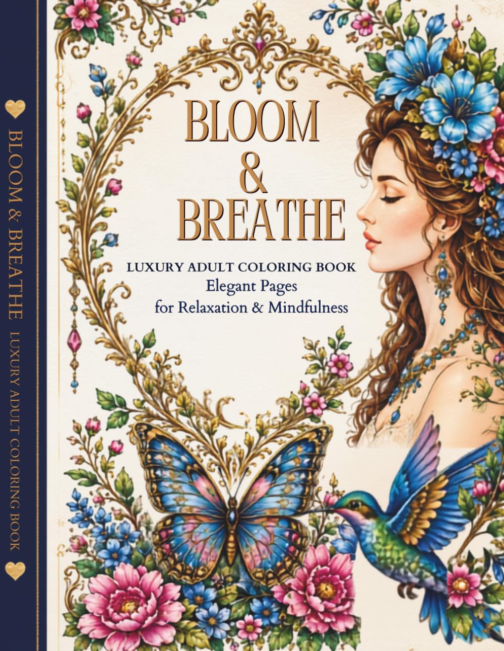 Bloom & Breathe: Elegant Coloring Pages for Stress Relief, Relaxation and Creative Inspiration