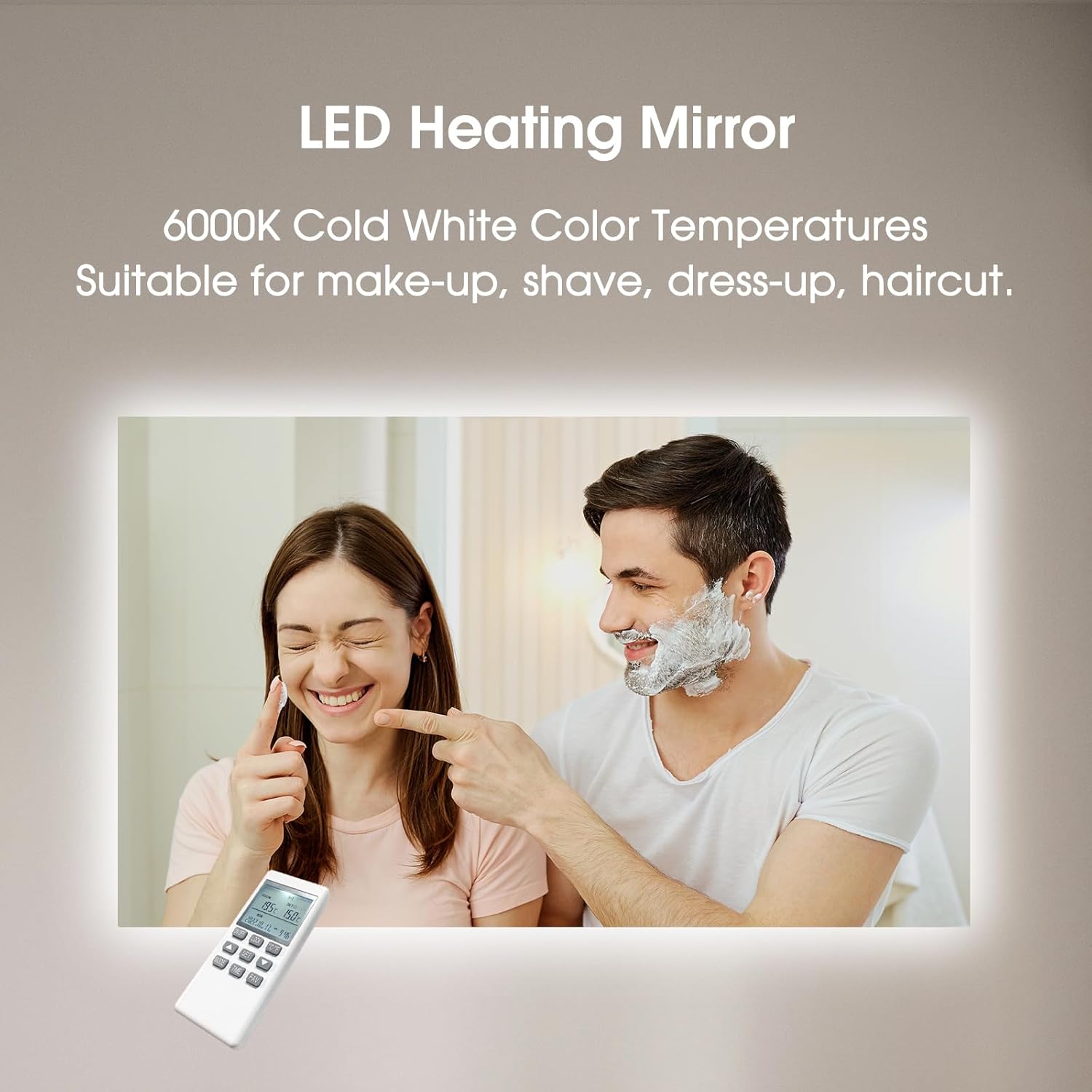 A couple using the BYECOLD LED Heating Mirror, highlighting its 6000K Cold White Color Temperatures suitable for activities like makeup, shaving, dressing up, and haircuts.