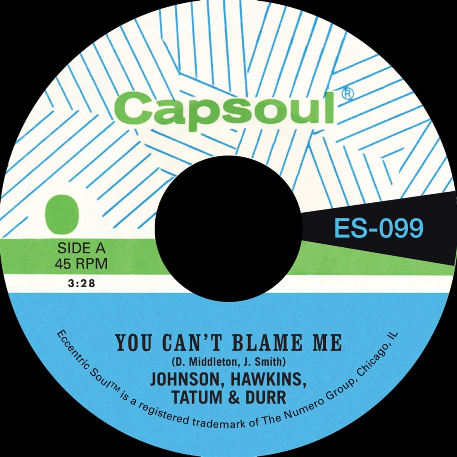Johnson, Hawkins, Tatum and Durr You Can't Blame Me 7"" vinyl Europe Numero Group