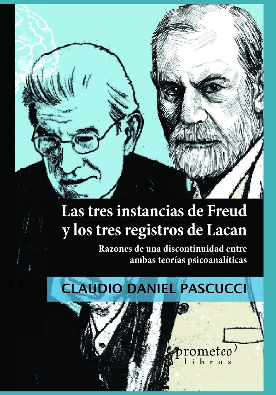 Buy Las Tres Instancias De Freud Y Los Tres Registros De Lacan Razones