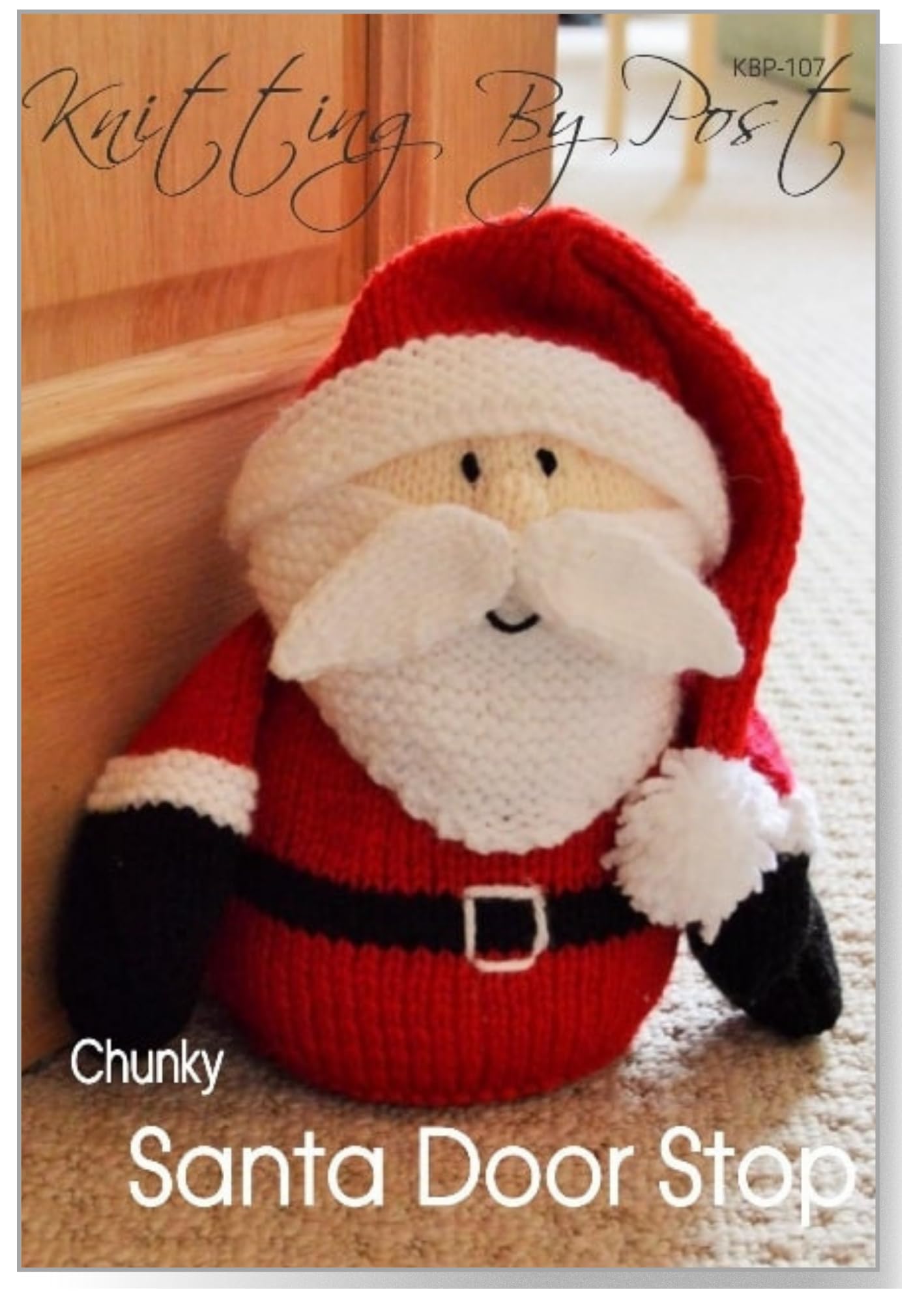 Knitting By Post Knitting Pattern For A Santa Doorstop. Knitters A5 Uk Noel Father Christmas Leaflet. Knit Cute Handmade Xmas Gifts. Festive & Fun. Quick & Easy Beginner Yuletide Soft Toy Uk