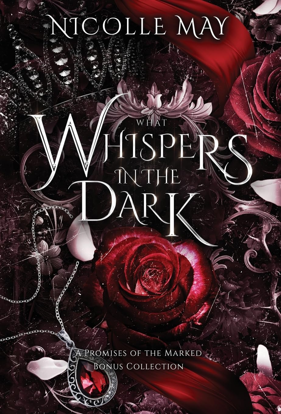 What Whispers in the Dark: A Promises of the Marked Bonus Collection