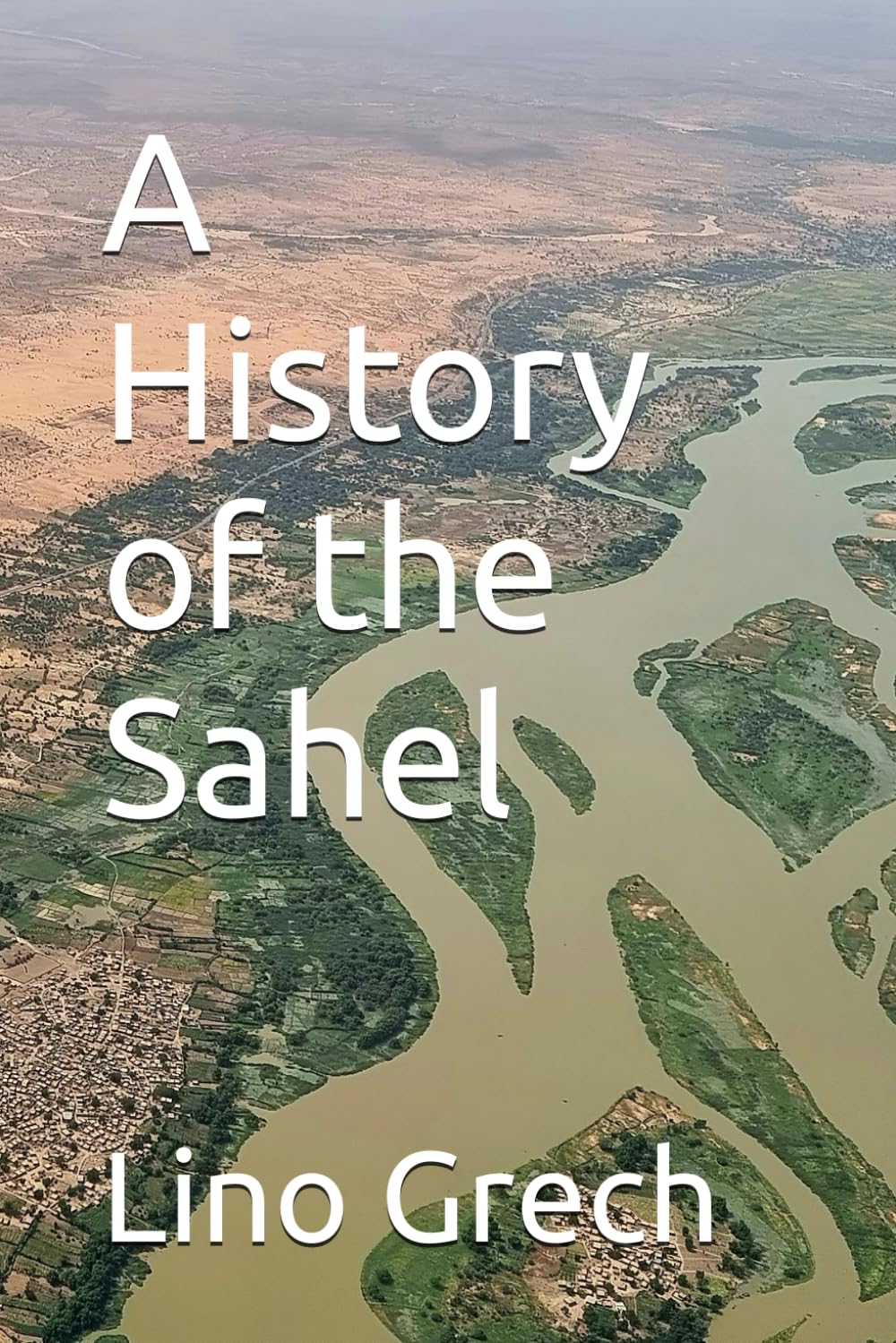 A History of the Sahel