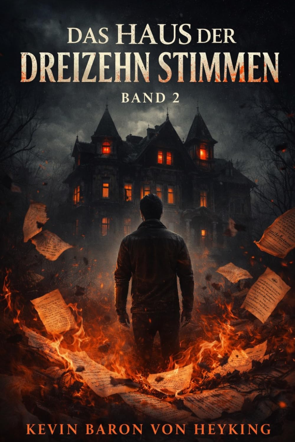 Das Haus der Dreizehn Stimmen: Band 2 der düsteren Horror-Reihe (Die Dreizehn Stimmen Psycho-Horror Reihe)