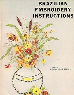 Brazilian Embroidery Instructions - Buy now