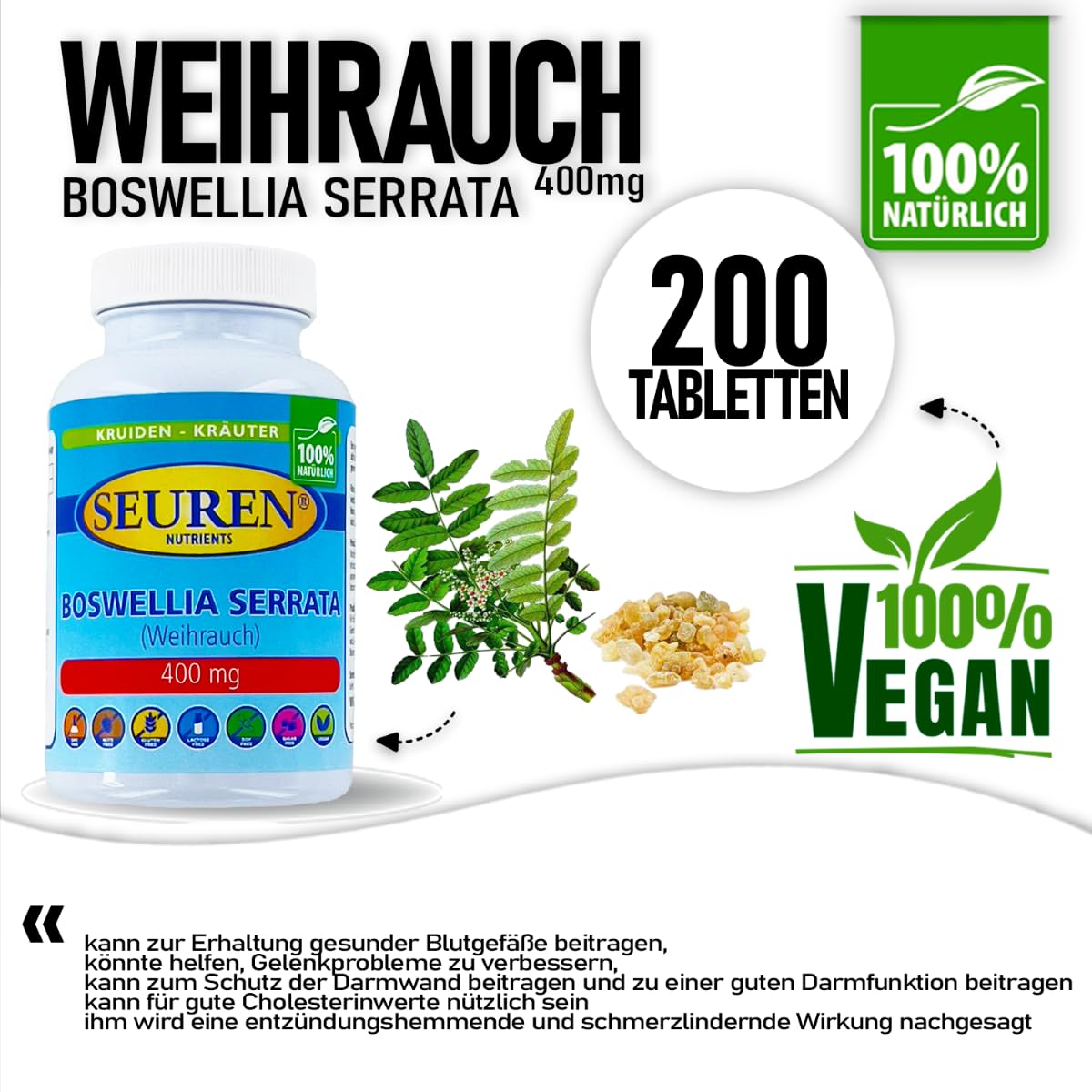 Seuren Nutrients | Boswellia Serrata/Weihrauch | 200 Tabletten | Hochdosiertes Weihrauch | 100% Natürlich | Glutenfrei | Laktosefrei und Zuckerfrei |
