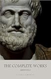 Aristotle: The Complete Works