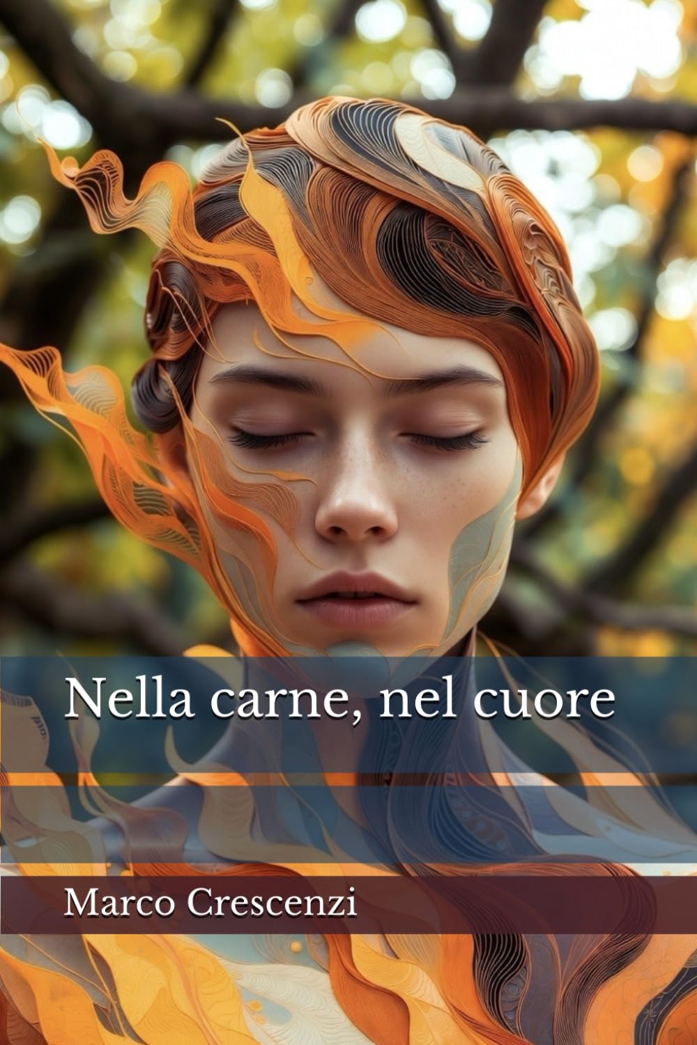 Nella carne, nel cuore