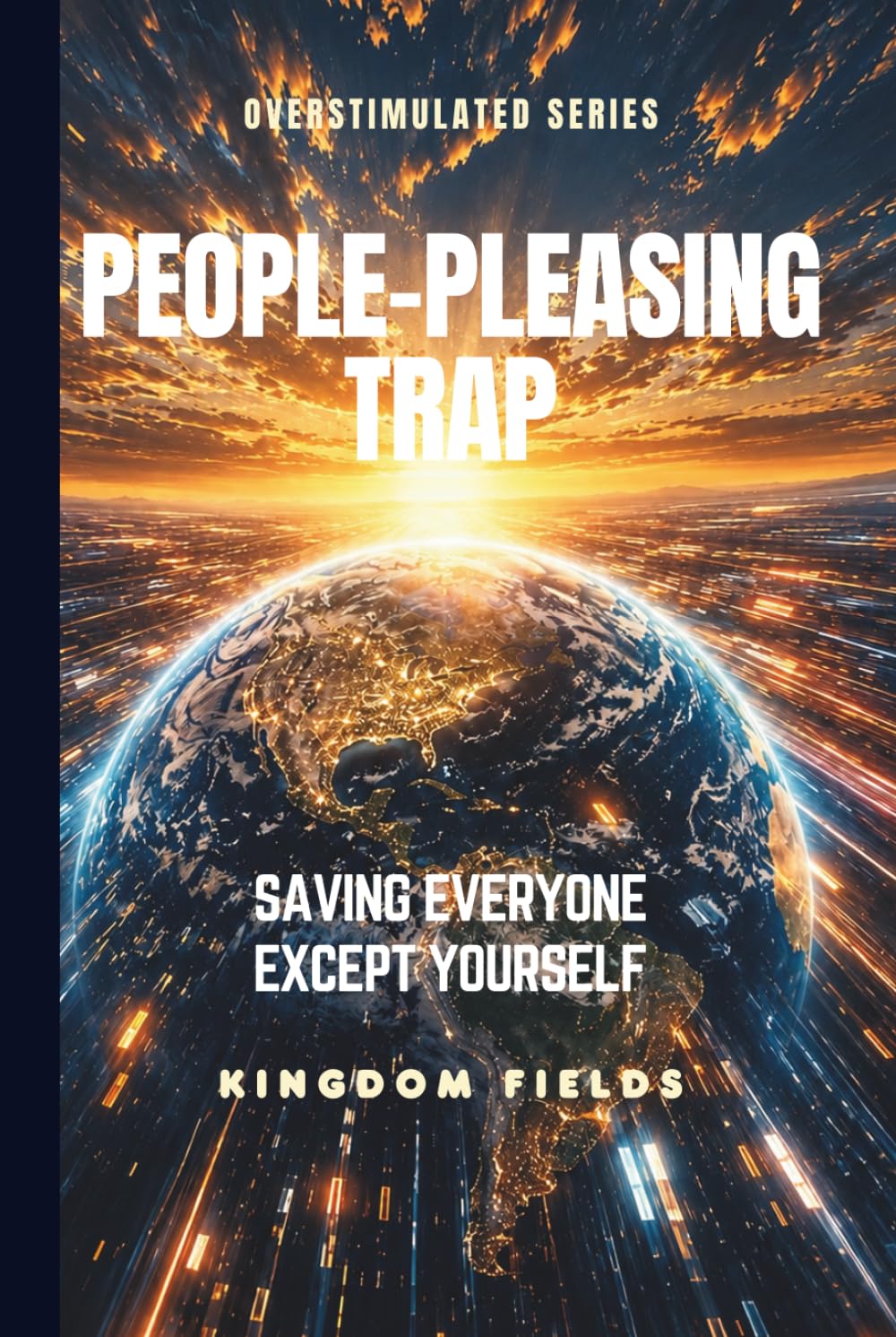 PEOPLE-PLEASING TRAP: Saving Everyone Except Yourself