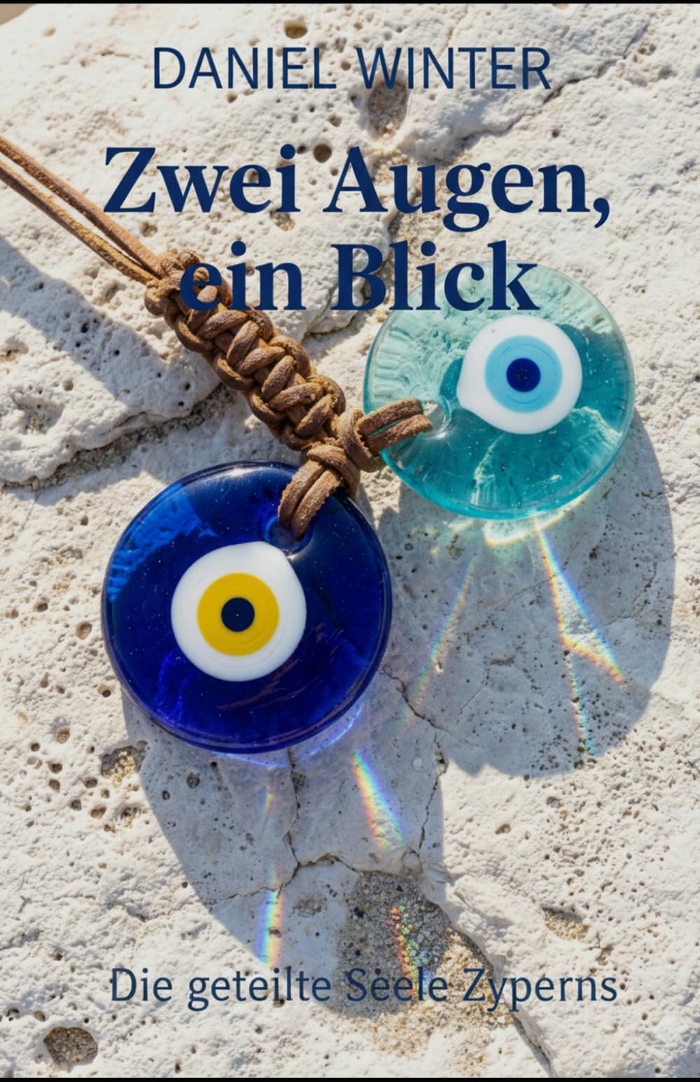 Zwei Augen, ein Blick: Die geteilte Seele Zyperns