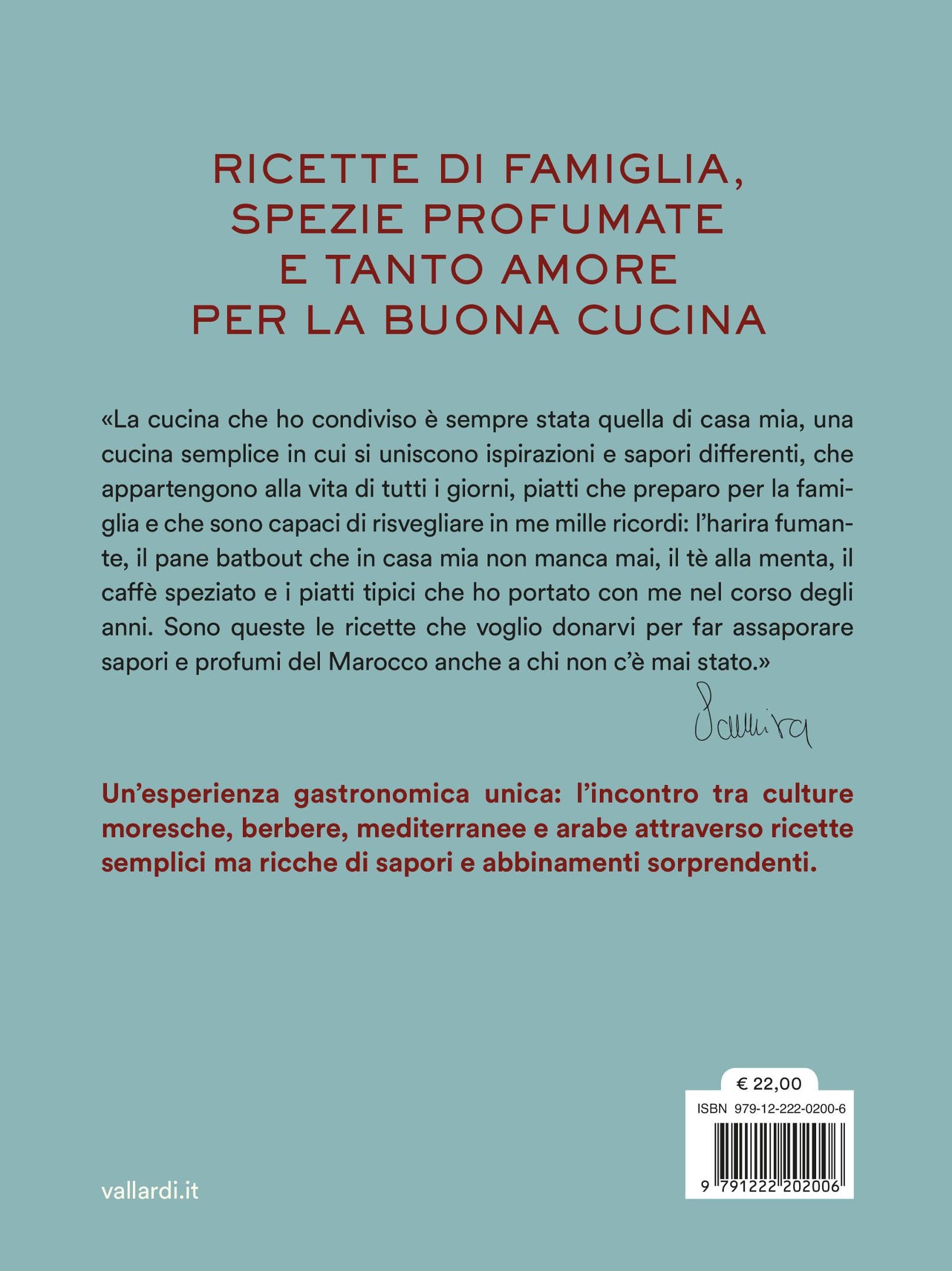 Bismillah. La cucina marocchina a casa tua. Oltre 100 ricette buone, facili e speziate