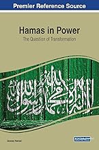Hamas in Power: The Question of Transformation (Advances in Religious and Cultural Studies)